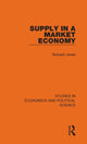 Book cover of: Supply in a Market Economy. By: Jones, Richard
