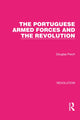 Book cover of: Portuguese Armed Forces and the Revolution. By: Douglas Porch