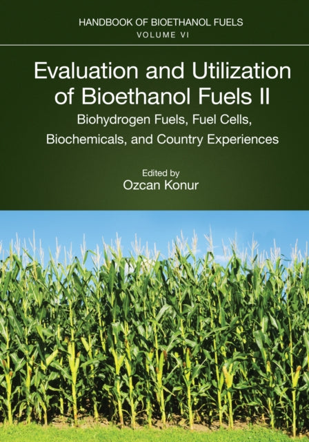 Book cover of: Evaluation and Utilization of Bioethanol Fuels. II.