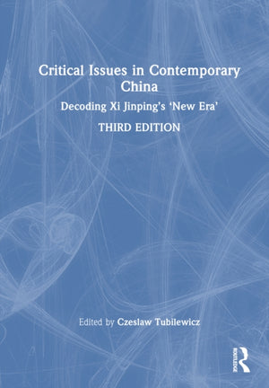 Critical Issues in Contemporary China