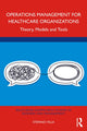 Book cover of: Operations Management for Healthcare Organizations. By: Stefano Villa