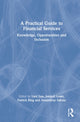 Book cover of: Practical Guide to Financial Services. By: Liên Luu