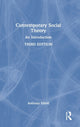 Book cover of: Contemporary Social Theory. By: Anthony Elliott