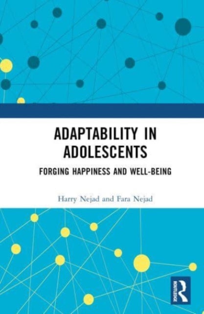 Book cover of: Adaptability in Adolescents. By: Harry Nejad