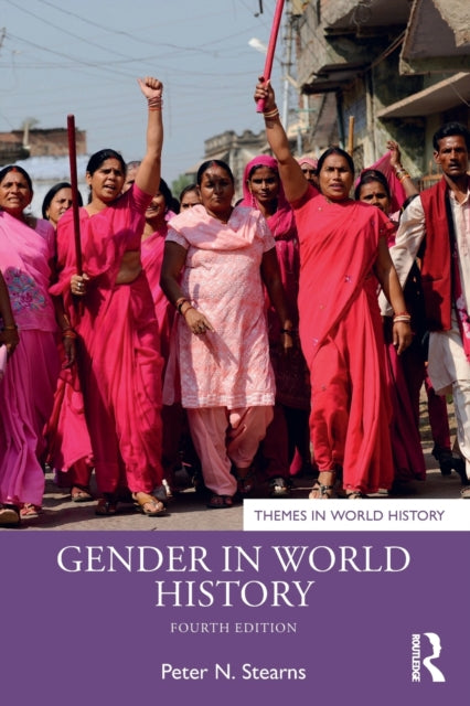 Book cover of: Gender in World History. By: Peter N. Stearns