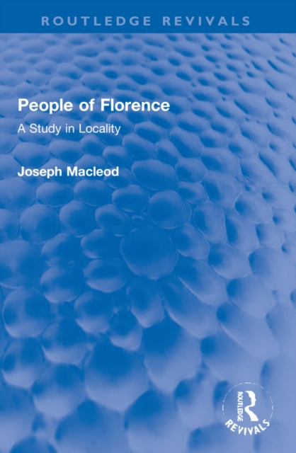 Book cover of: People of Florence. By: Joseph Macleod