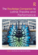 Book cover of: Routledge Companion to Latine Theatre and Performance. By: Noe Montez