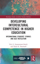 Book cover of: Developing Intercultural Competence in Higher Education. By: Lily A. Arasaratnam-Smith