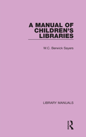 Manual of Children's Libraries
