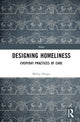 Book cover of: Designing Homeliness. By: Melisa Duque
