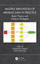Book cover of: Multiple Imputation of Missing Data in Practice. By: Yulei He