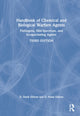 Book cover of: Handbook of Chemical and Biological Warfare Agents, Volume 2