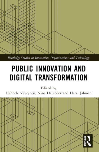 Book cover of: Public Innovation and Digital Transformation. By: Hannele Väyrynen