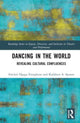Book cover of: Dancing in the World. By: Sinclair Ogaga Emoghene