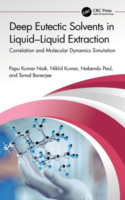 Book cover of: Deep Eutectic Solvents in Liquid-Liquid Extraction. By: Papu Kumar Naik