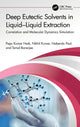 Book cover of: Deep Eutectic Solvents in Liquid-Liquid Extraction. By: Papu Kumar Naik