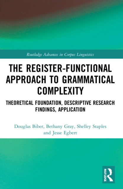 Book cover of: Register-Functional Approach to Grammatical Complexity. By: Douglas Biber