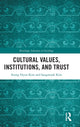 Book cover of: Cultural Values, Institutions, and Trust. By: Seung-Hyun Kim