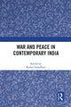 Book cover of: War and Peace in Contemporary India. By: Rudra Chaudhuri