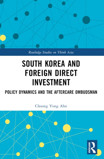 Book cover of: South Korea and Foreign Direct Investment