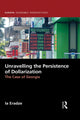 Book cover of: Unravelling The Persistence of Dollarization. By: Ia Eradze