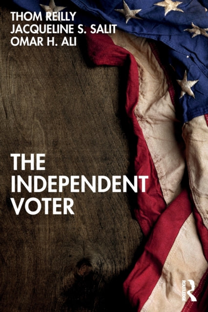 Book cover of: Independent Voter. By: Thom Reilly