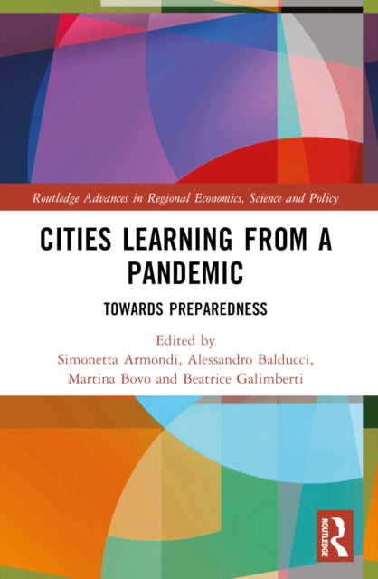 Book cover of: Cities Learning from a Pandemic. By: Simonetta Armondi