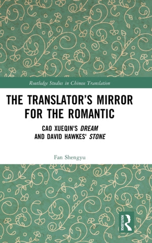 The Translator’s Mirror for the Romantic