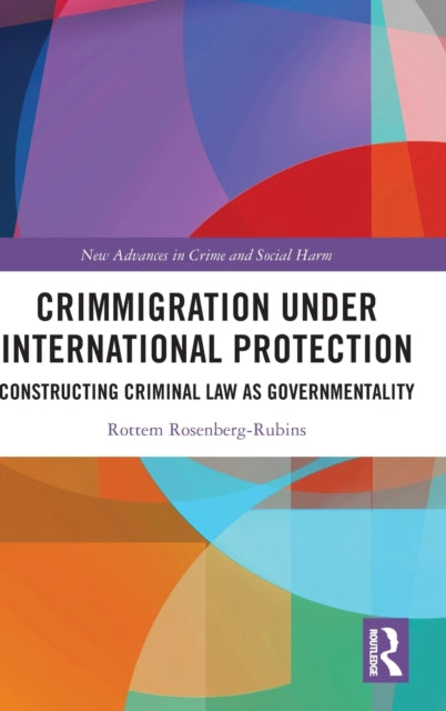 Book cover of: Crimmigration under International Protection