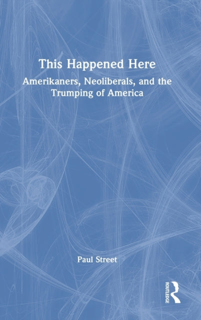 Book cover of: This Happened Here. By: Paul Louis Street
