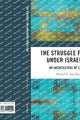 Book cover of: Struggle for Land Under Israeli Law. By: Hadeel S. Abu Hussein