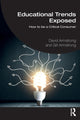 Book cover of: Educational Trends Exposed. By: Armstrong, David