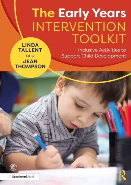 Book cover of: Early Years Intervention Toolkit. By: Linda Tallent
