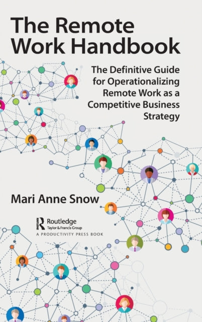 Book cover of: Remote Work Handbook. By: Mari Anne Snow