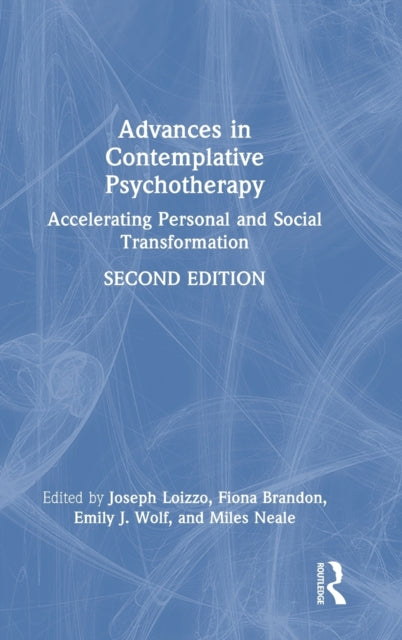 Book cover of: Advances in Contemplative Psychotherapy. By: Joseph John Loizzo
