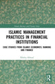 Book cover of: Islamic Management Practices in Financial Institutions. By: Khaliq Ahmad