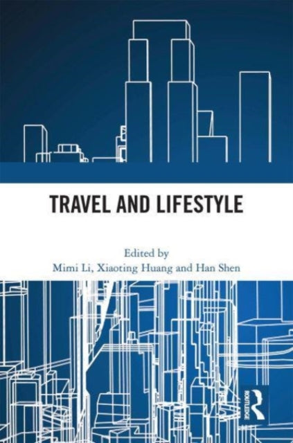 Book cover of: Travel and Lifestyle. By: Mimi Li