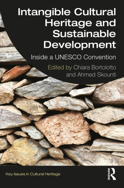 Book cover of: Intangible Cultural Heritage and Sustainable Development. By: Chiara Bortolotto