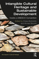 Book cover of: Intangible Cultural Heritage and Sustainable Development. By: Chiara Bortolotto