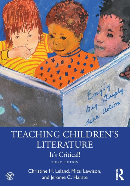 Book cover of: Teaching Children's Literature. By: Christine Leland