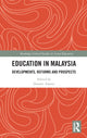 Book cover of: Education in Malaysia. By: Donnie Adams
