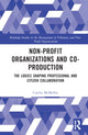 Book cover of: Non-profit Organizations and Co-production. By: Caitlin McMullin