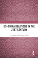 Book cover of: US–China Relations in the 21st Century. By: C. Vinodan