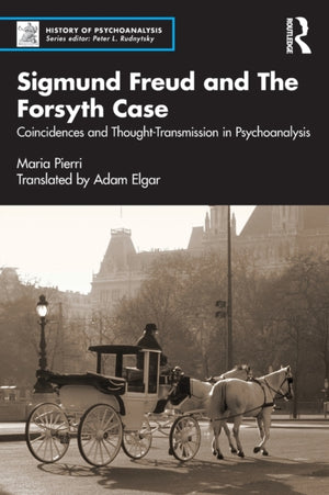 Sigmund Freud and The Forsyth Case