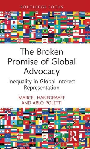 The Broken Promise of Global Advocacy