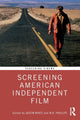 Book cover of: Screening American Independent Film. By: Justin Wyatt