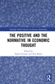 Book cover of: Positive and the Normative in Economic Thought. By: Sina Badiei