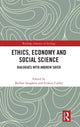 Book cover of: Ethics, Economy and Social Science. By: Balihar Sanghera