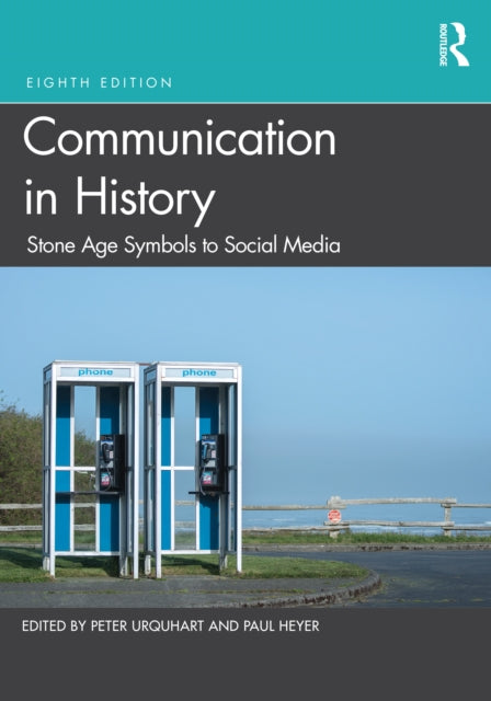 Book cover of: Communication in History. By: Peter Urquhart