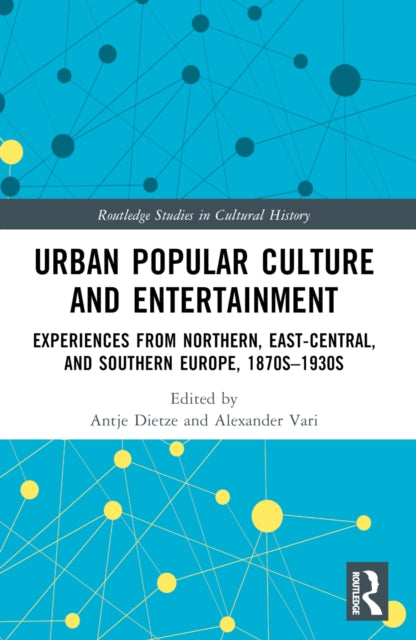 Urban Popular Culture and Entertainment